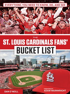 cover image of St. Louis Cardinals Fans' Bucket List